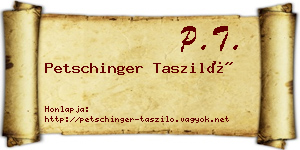 Petschinger Tasziló névjegykártya